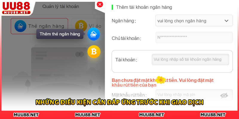 Những điều kiện cần đáp ứng trước khi giao dịch